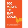 Gadget Man Ireland - 100 Ways To Eat Cock