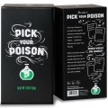 Pick Your Poison