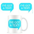 I've Got A Text